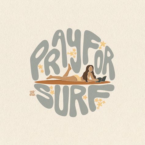 Pray For Surf Wallpaper, Christian Surfer Aesthetic, Surfer Graphic Design, Christian Beach Aesthetic, Surf Symbols, Beach Aesthetic Drawing, Surf Sayings, Surf Merch, Surf Graphic Design