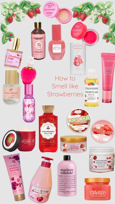 How to smell like #strawberries How To Smell Like Fruit, How To Smell Fruity, How To Smell Like Strawberries, Smell Like Fruit, How To Smell Like, Smell Like Strawberries, Strawberry Scent, Body Glow, Pound Cake With Strawberries