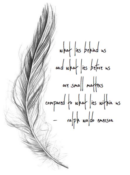 Ralph Waldo Emerson Feather Quotes, Poster Art Ideas, Quotes Tumblr, Feather Tattoo, Feather Tattoos, Meaningful Quotes, True Quotes, Words Quotes, Wise Words