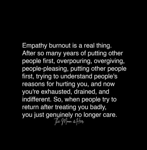 Burnout Quotes, Empathic People, Quotes Narcissism, P Quotes, My Intentions, Empath Energy, Tired Of People, Healing Journaling, Finding Me