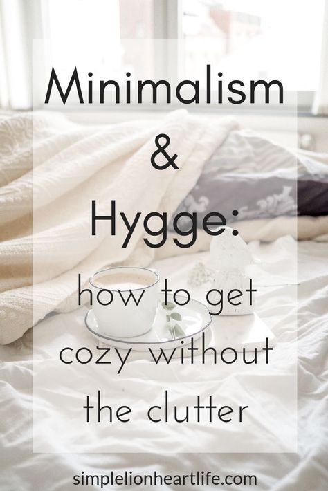 What Is Hygge, Minimalism Living, Hygge Living, Hygge Life, Minimalism Lifestyle, Minimal Living, Hygge Lifestyle, Hygge Decor, Hygge Home