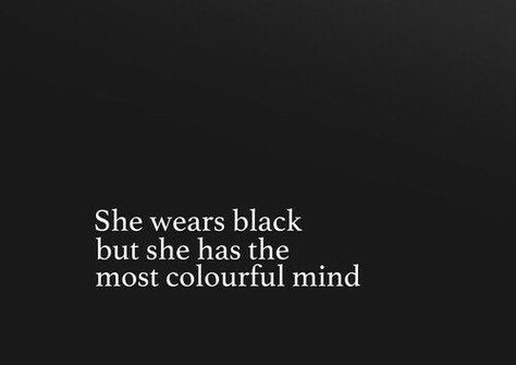 Fina Ord, Black Quotes, Fotografi Editorial, Happy Colors, Black Aesthetic, Wearing Black, Happy Quotes, The Words, Beautiful Words