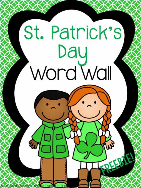 St. Patrick's Day Word Wall FREEBIE - Sarah Chesworth Fun At School, March Preschool, Spring Themes, Holiday Writing, St Patricks Day Crafts For Kids, St Patrick Day Activities, Wall Words, Happy March, Teachers Corner