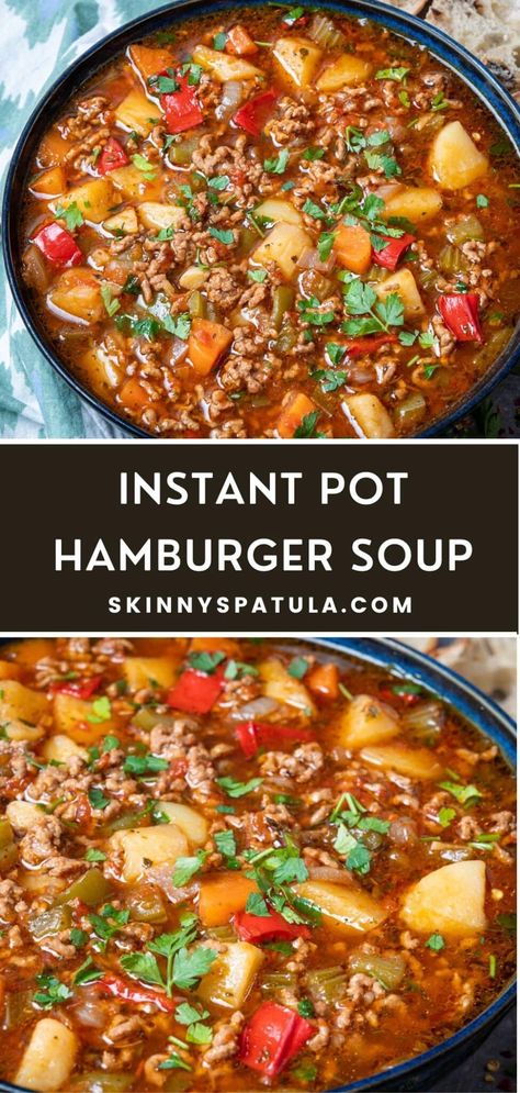 Instant Pot Hamburger Soup, Hamburger Soup, Quick And Easy Soup, Pot Recipes Easy, Instant Pot Soup Recipes, Instant Pot Soup, Instant Pot Dinner Recipes, Easy Instant Pot Recipes, Recipe Chicken