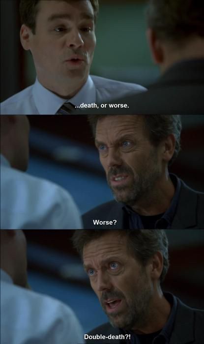 The Best "House" Quotes Dr House Quotes, House Md Funny, House Md Quotes, Dr Gregory House, House And Wilson, Everybody Lies, Gregory House, Sean Leonard, House Quotes