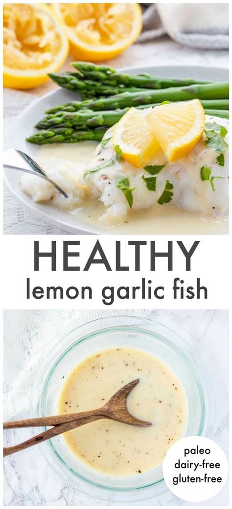 This fish with an easy lemon garlic sauce is a simple and healthy flavour-packed dinner. With only six ingredients, it’s the perfect restaurant-style meal for busy weeknights! Gluten-free, dairy-free Dairy Free Macros, Lemon Mustard Sauce For Fish, Healthy Sauce For Fish, Dairy Free Tilapia Recipes, Paleo White Fish Recipes, Dairy Free Sauce For Salmon, Sauce For Haddock, Sauces For White Fish, Lemon Fish Sauce