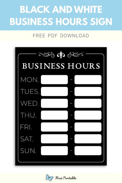 Free printable black and white "Business Hours" sign template in PDF format. Download it at https://museprintables.com/download/sign/black-and-white-business-hours/ Free Printable Black And White, Free Templates Download, Business Hours Sign, Speed Limit Signs, Printable Black And White, Danger Signs, Download Sign, Sign Templates, Free Templates