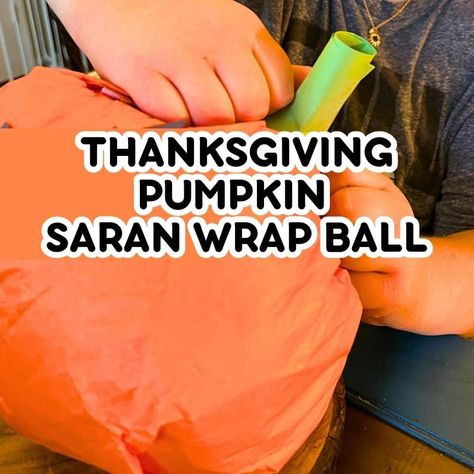 Thanksgiving Saran Wrap Ball Game (Fun Friendsgiving Games) - how to play the plastic wrap ball game for Thanksgiving or fun Friendsgiving activities. Funny group game for holidays and family favorite activity! #friendsgiving #thanksgivinggame #ballgame #groupgame Friendsgiving Crafts For Teens, Saran Wrap Ball Game Halloween, Thanksgiving Games Outdoor, Thanksgiving Olympic Games, Thanksgiving Bucket List For Families, Office Thanksgiving Games, Thanksgiving Games To Play With Family, Outdoor Thanksgiving Games, Thanksgiving Games For Family Fun Adults