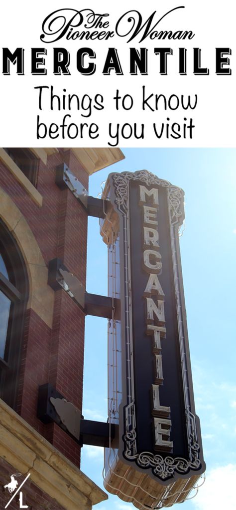 Pioneer Woman Mercantile + Things to Know Before you Visit - A Cowboys Life Pioneer Woman Mercantile, Pawhuska Oklahoma, Marquee Sign, Travel Photography Tips, Ree Drummond, Going Places, All I Ever Wanted, The Pioneer Woman, On The Road Again