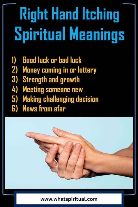 Meaning of Itchy Right Hand or Palm: Money is on Its Way! 2 Spiritual Knowledge, Meeting Someone New, Spiritual Health, Spiritual Meaning, New Relationships, The Meaning, Energy Healing, Right Hand, Positive Energy