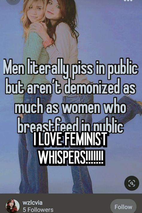 Whisper Feminist, Feminism Whisper, Human Decency, Relatable Whispers, Hate Men, Feminist Quotes, Get Educated, Whisper Confessions, Silly Me