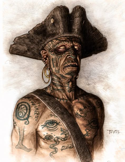 Tattooed Pirate❤️-P Looks like he ran into Voodoo and was turned into a Zombie.