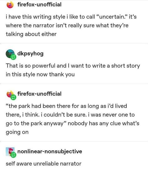 Fantasy Notes, Unreliable Narrator, Writing Humor, Story Writing Prompts, Writing Memes, Writing Boards, Writing Dialogue, Creative Writing Prompts, Story Prompts