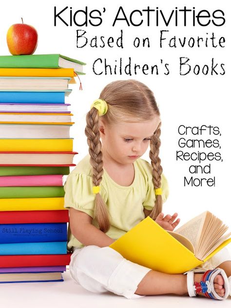 The Best Activities Based on Children's Books | Still Playing School Christian Podcasts, Play Based Learning Activities, School Mom, Summer Reading Program, Natural Parenting, Preschool Books, Play Based Learning, Homeschool Preschool, Children's Literature