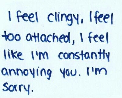 Sorry If Im Being Clingy, I'm Sorry Quotes Aesthetic, I’m Sorry If I’m Annoying You, Do I Annoy You Quotes, I'm Sorry If I Did Something Wrong, I Feel Annoying Quotes, Im Not Good For You Quotes Relationships, I’m Annoying Quotes, Be Clingy With Me Quotes