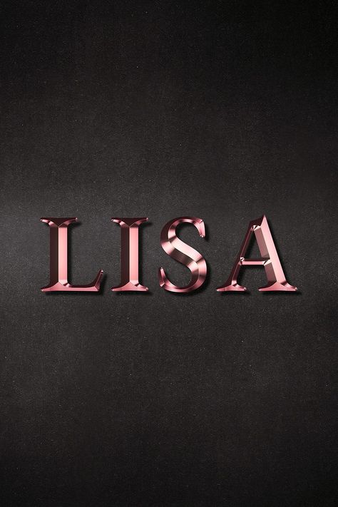 Lisa Name Wallpaper, Lisa Name Logo, Calligraphy Capital Letters, Lisa Images, Hazel Name, Lisa Logo, Lisa Name, Lisa Money, Lisa Ray