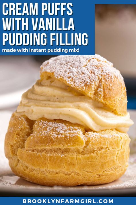 a close up of puff pastry with a top and a bottom with cream filling in the middle Choux Pastry Recipe, Cream Puffs Recipe Easy, Cream Puff Dessert, Cream Puffs Easy, Homemade Cream Puffs, Cream Puff Filling, Vanilla Pudding Recipes, Cream Puff Cakes, Cream Filling Recipe