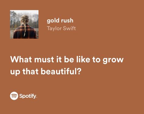 Evermore Lyrics Spotify, Rush Lyrics, Lyrical Poetry, Evermore Lyrics, Lyrics Spotify, Taylor Swift Song Lyrics, Taylor Lyrics, Taylor Swift Songs, Gold Rush