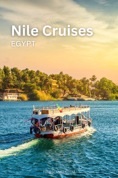 Egypt Tourism, Nile River Cruise, Nile Cruise, The Pyramids, Cruises, The Land, Banks, Egypt