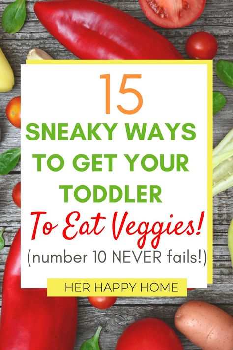 Veggies For Toddlers, Hidden Veggies For Kids, Sneaky Healthy Recipes, Veggies For Kids, Sneaky Veggies, Toddler Vegetables, Hidden Vegetable Recipes, Vegetable Recipes For Kids, Kids Veggies