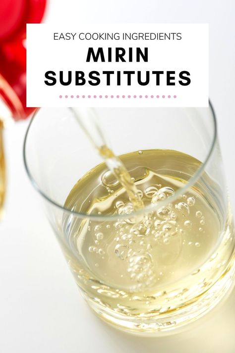 Need a last-minute mirin substitute? These best eight ingredient alternatives will get you out of trouble. Mirin Substitute, Substitute For Mirin, Oil Substitutions, Types Of White Wine, Cooking Substitutions, Clam Recipes, Ingredient Substitutions, Rice Wine, Dry White Wine