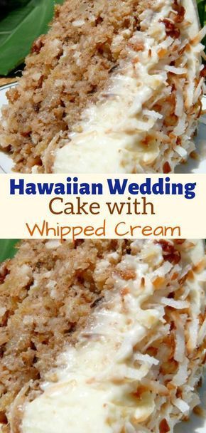 Hawaiian Wedding Cake With Whipped Cream Cheese Frosting, Hawaii Wedding Cake Recipe, Hawian Wedding Cake, Most Pinned Cake Recipes, Over The Top Cakes, Hawaiian Cake Recipe, Recipes Using Whipped Cream Cheese, Best Easy Cake Recipes, Old Fashion Cake Recipes