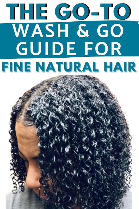 fine natural hair wash and go guide Natural Curls For Black Women, 3b Wash And Go, Natural Hairstyles For Fine Black Hair, Medium Length Naturally Curly Hairstyles, Fine Natural Curly Hair, Wash And Go Hairstyles For Fine Hair, Wash And Go Natural Hair Styles, Wash And Go Natural Hair Type 4 Hairstyles, Natural Hair Curls Black Women