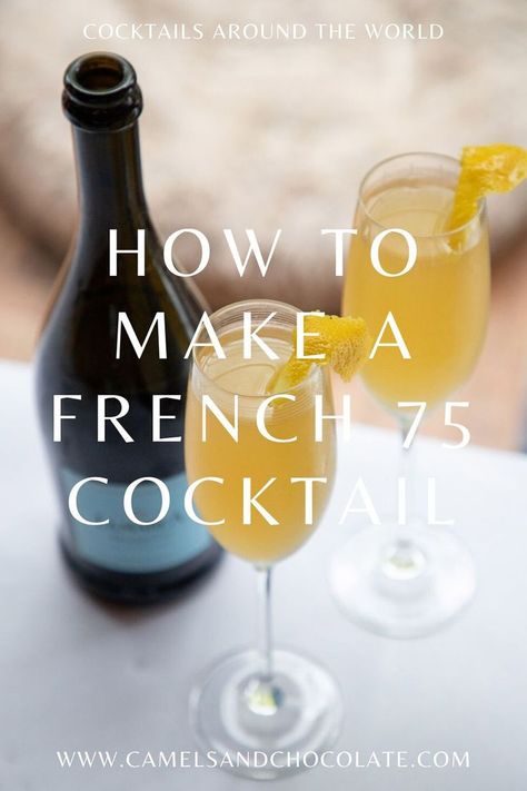 French 75 Recipe, French Cocktails, French 75 Cocktail, French 75, Culinary Travel, Signature Drinks, World One, Adult Drinks, Classic Cocktails