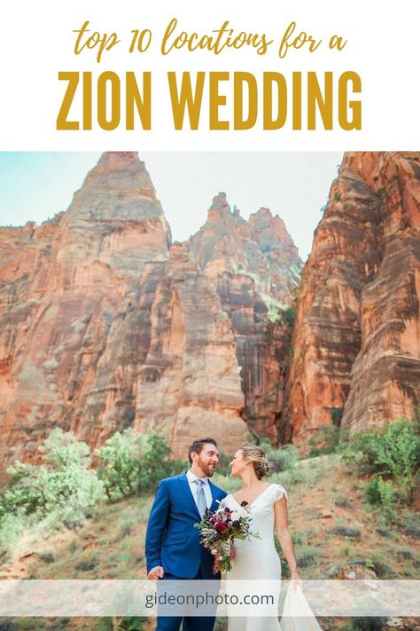 Mt Zion National Park, Zion Wedding, Best Places To Elope, Places To Elope, Zion National Park Utah, How To Elope, Hiking National Parks, Large Wedding, National Park Wedding