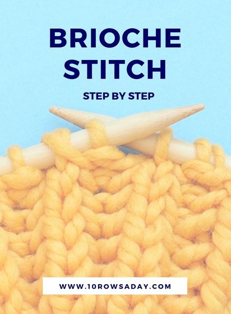 Brioche stitch - step by step | 10 rows a day #knittinginstructions #knittingstitches #briocheknitting #briochestitch #howto #knit #stepbystep #knittingforbeginners Brioche Knitting Tutorial, Knit Beginners, Knitting Tutorial For Beginners, Knitting Brioche, Brioche Knitting Patterns, Tutorial Knitting, Easy Yarn Crafts, Bamboo Knitting Needles, Brioche Knitting