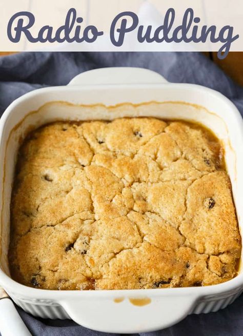 Radio Pudding Recipe, Radio Pudding, Butterscotch Pudding Cake Recipe, Baked Pudding, Quick Puddings, Survival Cooking, Yummy Pies, Canadian Dessert, Hot Puddings