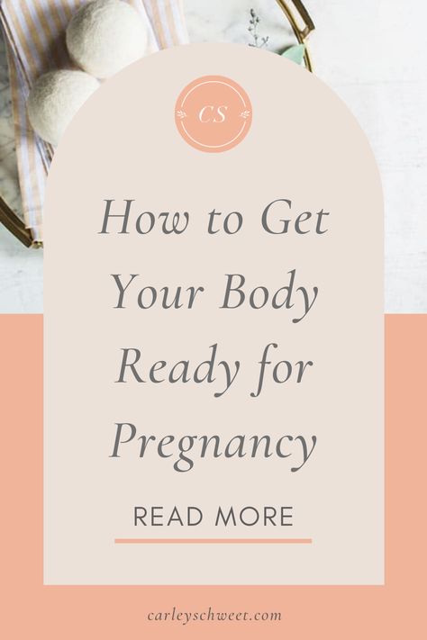 Curious how to prepare for pregnancy? In this blog post I'm sharing my journey on getting my mind and body ready for pregnancy. Prepare For Pregnancy, Trying For A Baby, Personal Journey, Lifestyle Tips, My Mind, Blog Post