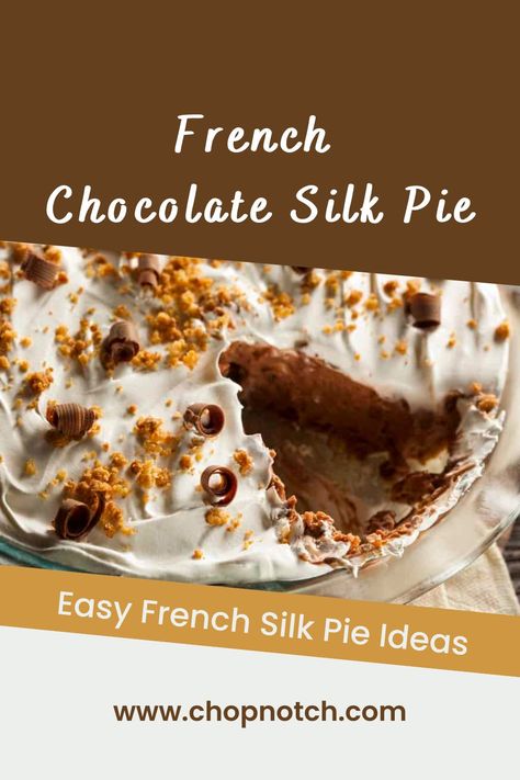 This French Chocolate Silk Pie is so easy French silk pie ideas to try at home! You will love this French chocolate silk pie. It’s exquisite in every way. It’s a no-bake dessert and really easy to make. All you need are the 7 ingredients and maybe 15 minutes to make it. The filling is as light as this no-bake chocolate mousse, but it's much smoother. #NoBakeDesserts #Pie #EasyDesserts #ChocolateDesserts #FrenchPie #FrenchSilkPie Silk Pie Recipe, Chocolate Silk Pie, Fast Easy Desserts, French Silk Pie, Silk Pie, Pie Easy, Dessert To Make, Chocolate Garnishes, French Chocolate