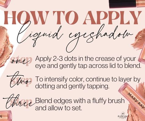 Swipe here, a little dab there, and voila—you're eye-mazing! 👁️✨ Check out the graphic below for a step-by-step guide on how to nail that liquid eyeshadow look. Trust me, it's easier than you think and you'll be a pro in no time! 🎨💖 Liquid Eyeshadow Look, Mary Kay Liquid Eyeshadow, Mary Kay Makeup Tutorial, Mary Kay Eye Makeup, Mark Kay, Mary Kay Eyeshadow, Mary Kay Inspiration, Applying Eyeshadow, Mary Kay Eyes