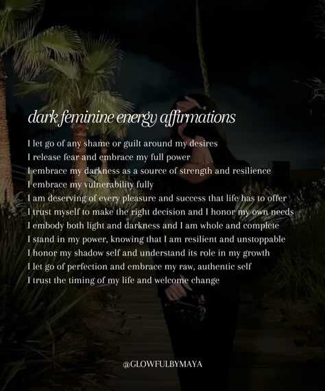 affirmations • dark feminine energy #selflove #selflovejourney #selfloverituals #selfcare #selfcarerituals #selfacceptance #abundance #lawofassumption #manifestation #dreamlife #meditation #affirmations #healing #healingfromwithin #goddessenergy #softlife #mindsetshifts #highestvibration #highestself • glowfulbymaya Dark Feminine Energy Affirmations, Siren Affirmations, Dark Affirmations, Dark Feminine Affirmations, Feminine Affirmations, I Am Successful, Feminine Embodiment, Goddess Quotes, Meditation Affirmations