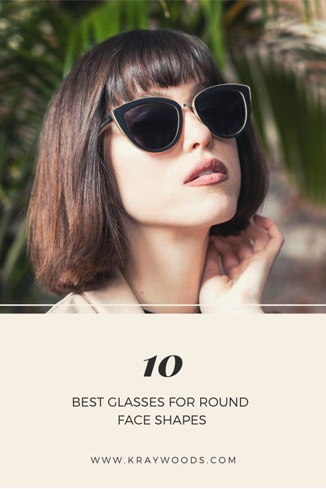 What are the 10 best glasses for round face shapes? Find out what is your face shape and what are the best glasses or sunglasses suited for you. Sun Glasses For Round Face For Women, Sunglasses Women For Round Face, Sun Glasses For Round Faces Women, Shades For Round Face Sunglasses, Reading Glasses For Round Face, Shades For Round Face, Round Face Sunglasses Women, Sunglasses Round Face Woman, Specs For Round Face For Women