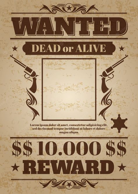 Wanted Poster Template, Wanted Template, Mafia Party, Abi Motto, Western Posters, Wild West Party, Poster Template Free, Photoshoot Outdoor, Western Theme Party