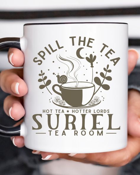 Spill the tea with the Suriel over your morning coffee 🪄 Book Cups, Reading Prompts, The Suriel, Bookish Shirts, Suriel Tea, Bookish Aesthetic, Spill The Tea, Bookish Merch, Nerd Shirts