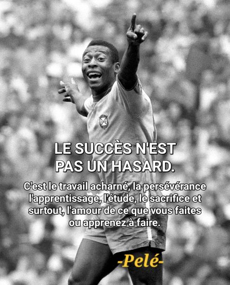 Pele Football, Football Motivation, Citation Entrepreneur, Neymar Jr, Self Love, Zen, Soccer, Inspirational Quotes, Football