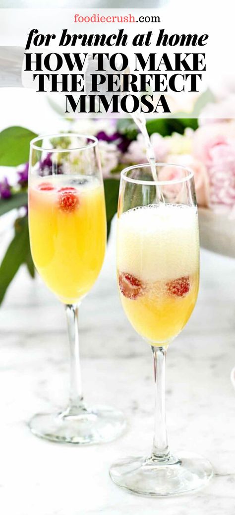 BUZZY BRUNCH! HOW TO MAKE THE PERFECT MIMOSA | foodiecrush.com Mimosas made with bubbly sparkling wine instead of expensive champagne adds one more reason to toast “cheers” to lazy weekend brunches or any special occasion. #mimosa #champagne #orangejuice #easy #bar #recipe #barideas Breakfast Cocktails Champagne, Thanksgiving Mimosa Bar Ideas, Champagne For Mimosa, Easy Mimosa Recipe, Mimosa Recipe Champagne, Best Mimosas, Mimosa Recipe Easy, How To Make Mimosas, Mimosa Bar Ideas