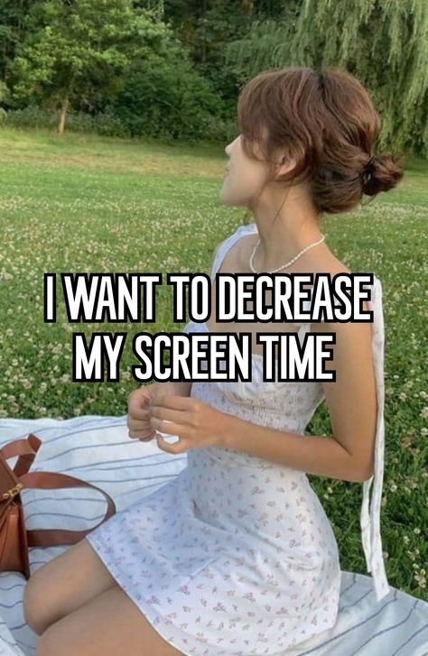 Reduced Screen Time, How To Lower Screen Time, Low Screen Time Aesthetic, Less Screen Time Aesthetic, Low Screen Time, Screen Time Limit, April Moodboard, Test Meme, Less Screen Time