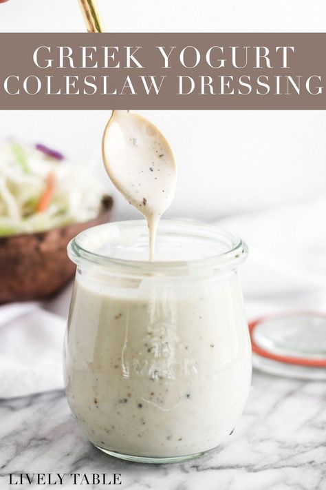 Coleslaw Recipe Greek Yogurt, Yogurt Coleslaw Dressing, Healthy Coleslaw Dressing, Greek Yogurt Coleslaw, Yogurt Coleslaw, Coleslaw Sauce, Greek Yogurt Salad Dressing, Homemade Coleslaw Dressing, Creamy Coleslaw Dressing