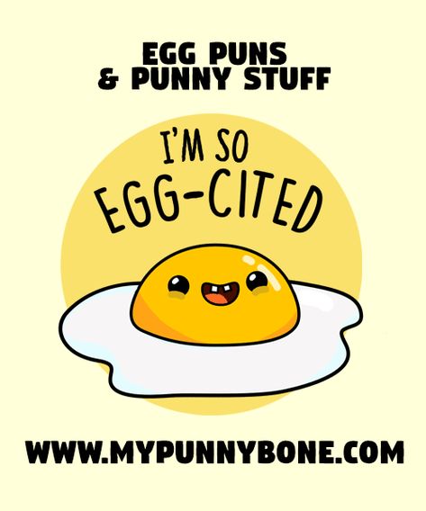 90+ Funny Egg Puns And Punny Stuff – MyPunnyBone Egg Puns, Egg Funny, Late For School, Funny Eggs, Best Time To Eat, Longest Word, Pun Card, Baby Chickens, Why Do People