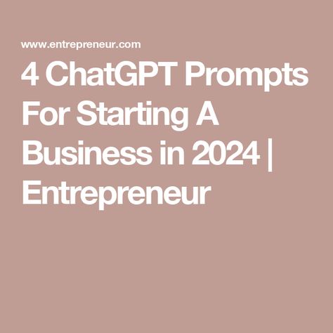 4 ChatGPT Prompts For Starting A Business in 2024 | Entrepreneur Chatgtp4 Prompt, Catchy Taglines, Business Plan Example, Unique Selling Proposition, The Good News, Creating A Business, Your Own Business, Starting Your Own Business, Own Business