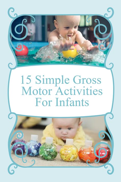 Looking for simple and fun ways to help your infant develop their gross motor skills? Check out our list of 15 gross motor activities for infants. Your little one will love these engaging activities! #BabyJourney #infantdevelopment #grossmotorskills #parenting #babyactivities Gross Motor Activities For Infants, Motor Activities For Infants, Infant Activities Daycare, Toddler Gross Motor Activities, Physical Development Activities, Activities For Infants, Infant Toddler Classroom, Developmental Activities, Baby Development Activities