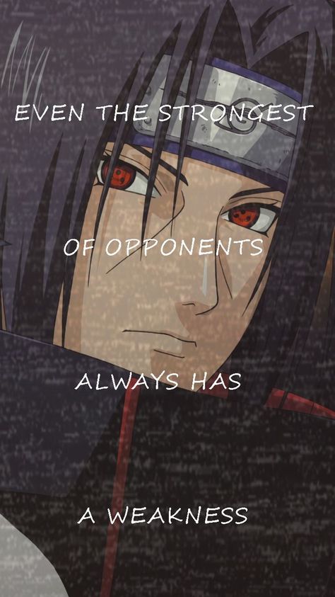 Itachi Uchiha Quotes, Uchiha Quotes, Itachi Uchiha Anime, Itachi Quotes, Naruto Itachi Uchiha, Anime Quotes About Life, Naruto Itachi, Naruto Quotes, Anime Love Quotes