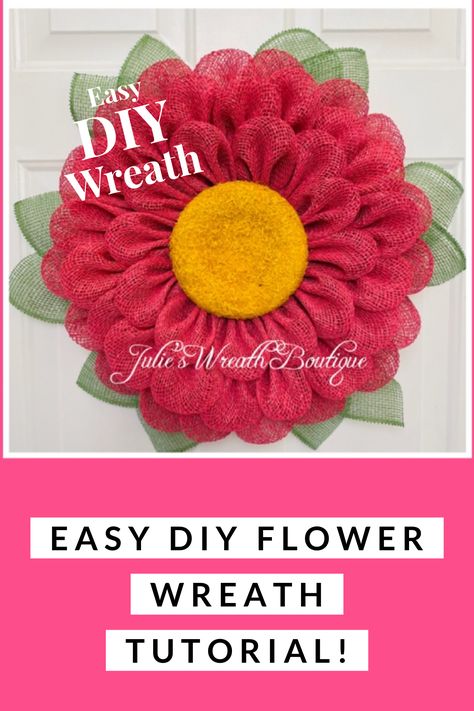 Diy Wreaths Easy, Deco Mesh Flowers, Mesh Flowers, Burlap Wreath Tutorial, Mesh Wreaths Diy, Burlap Flower Wreaths, Wreaths Summer, Deco Mesh Wreaths Tutorials, Burlap Wreath Diy