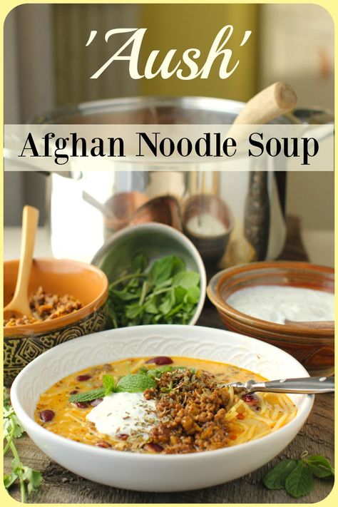 Aush - Afghan Noodle Soup Soba Noodles Soup, Noodles Soup, Leftovers Soup, National Dish, Soup Kitchen, Canned Beans, Soba Noodles, Food Challenge, Garbanzo Beans