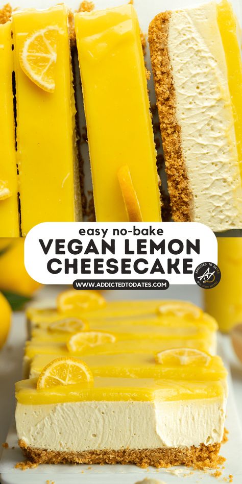 Easy Vegan Lemon Cheesecake (No-Bake) - Addicted to Dates Vegan Lemon Cheesecake Bars, Vegan Lemon Cheesecake, Cheesecake Delight, Tofu Dessert, Easy Lemon Cheesecake, Macrobiotic Diet, Vegan Lemon Curd, Patisserie Vegan, No Bake Lemon Cheesecake