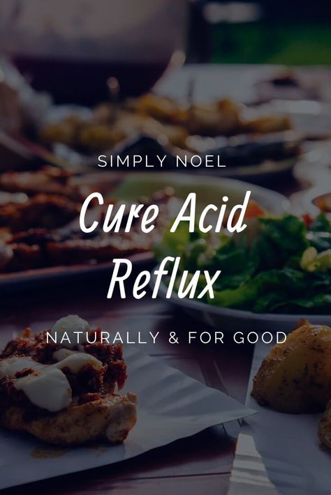 Sick of Acid Reflux? Learn how to get rid of it for good with these Acid Reflux natural remedies. Naturally treat acid reflux. Acid Reflux Natural Remedies, Acid Reflux Friendly Recipes, Acid Reflux Diet Meals, Autogenic Training, Silent Reflux, Reflux Recipes, Acid Reflux Relief, Reflux Remedies, Gerd Diet